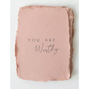 Card : You Are Worthy